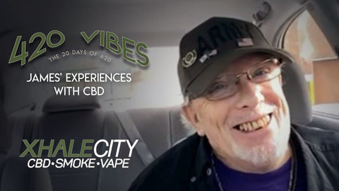 Xhale City’s The 20 Days of 420: James’ Experiences with CBD